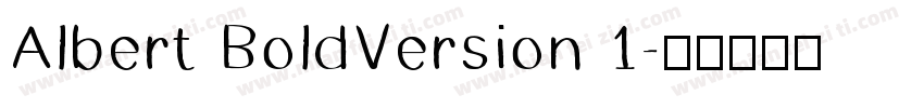 Albert BoldVersion 1字体转换